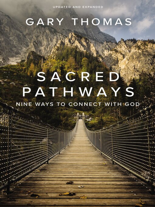 Title details for Sacred Pathways by Gary  Thomas - Available